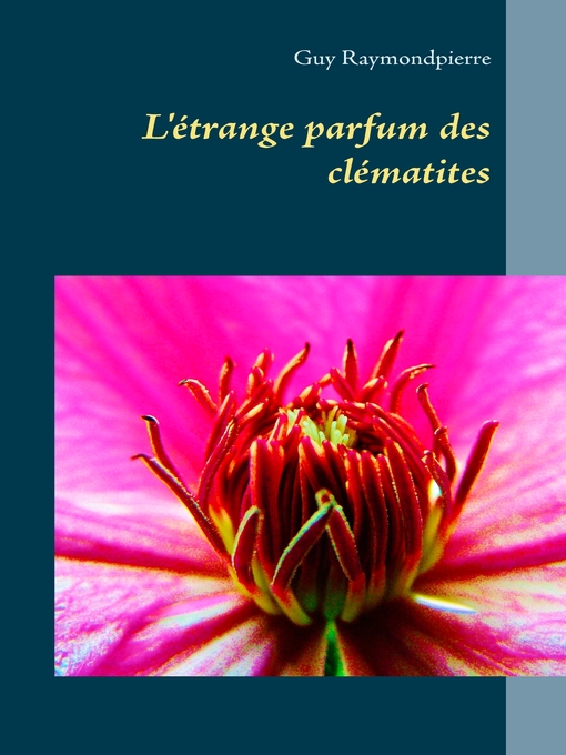 Cover image for L'étrange parfum des clématites
